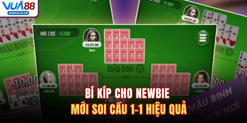 Bí kíp cho newbie mới soi cầu 1-1 hiệu quả